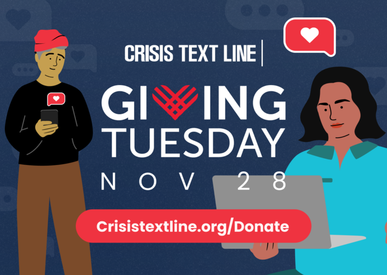 Giving Tuesday: A Day of Compassion and Generosity - Crisis Text Line